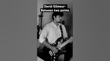 David Gilmour- Between two points solo. ​⁠ #guitar #guitarcover #pinkfloyd #music #guitarist
