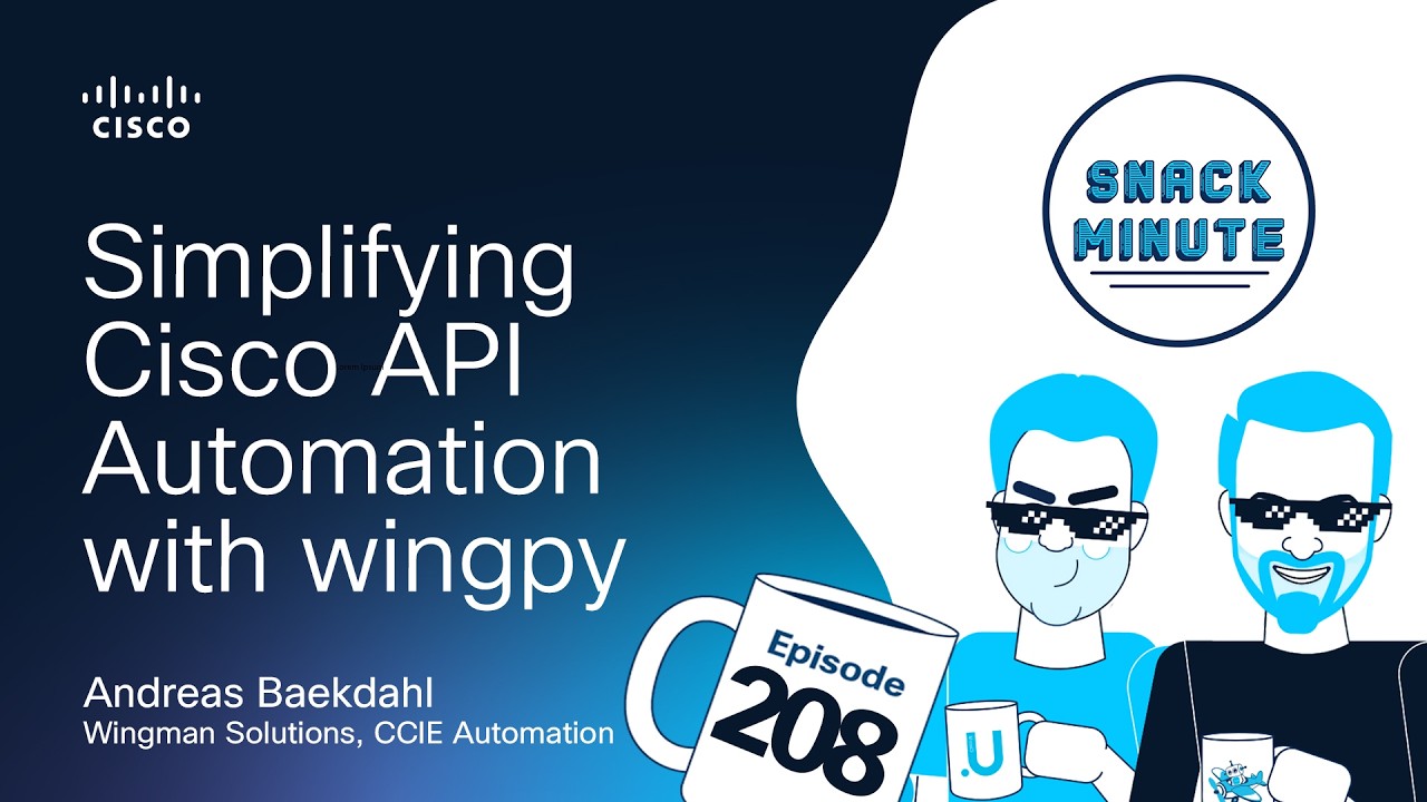 Simplifying Cisco API Automation with wingpy: A Python Game-Changer ...
