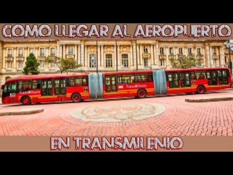Cómo llegar al aeropuerto El Dorado de Bogotá en Transmilenio