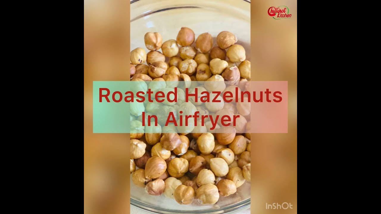 Roasted Hazelnuts In Air Fryer shorts airfryerrecipes airfryer 