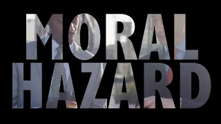 Too Embarrassed To Ask: what is moral hazard?