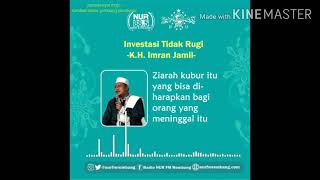 Nasihat dari KH.imron jamil mashuri.