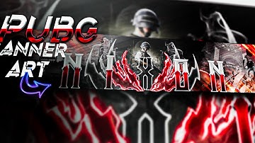 How To Make PUBG Banner Art For YouTube 🔥|Part-1| PUBG 🍳Banner Art |~Gaming Banner Art~|