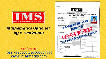 UPSC- CSE-2022 TOPPER SANDEEP KUMAR  AIR-24 with Mathematics Optional by IMS