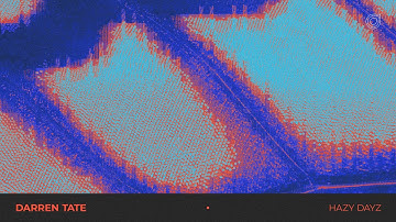 Darren Tate - Hazy Dayz