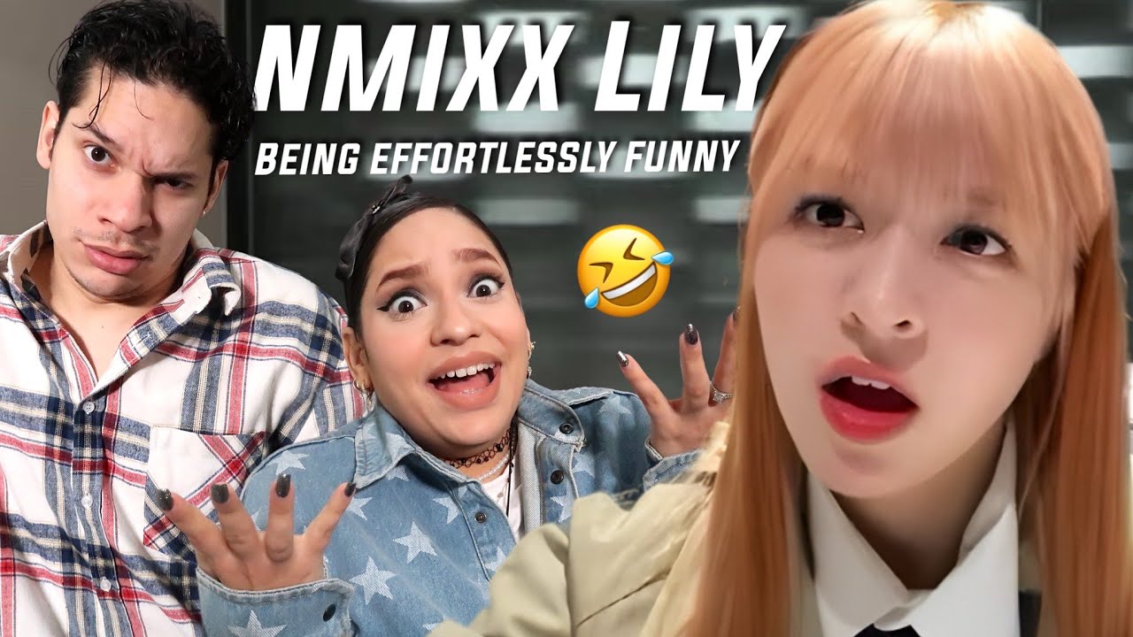 The FUNNIEST IDOL in K-POP... NMIXX's Lily| Waleska & Efra react to Lily being Lily for 9 minutes