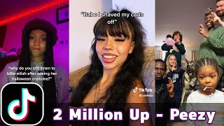 2 Million Up - Peezy (If We Locked In, Ain&#39;t No Switchin&#39; Up) | TikTok Compilation