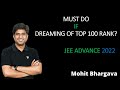 Dreaming of top 100 rank in jee advanced  mohit bhargava sir  kota pulse by unacademy