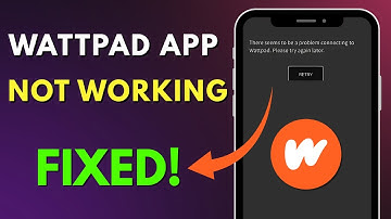 How To Fix Wattpad App Not Working | Solve Wattpad Not Working Problem