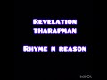 Capture de la vidéo Revelation Tharapman - Rhyme And Reason (Lyrics Version) Unedited
