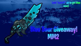 MM2 Blue Seer Giveaway! (CLOSED)