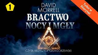 Bractwo Nocy I Mgy David Morrell Book Pl Cao Po Polsku Thriller Tom1