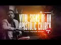 Vital Signs of the Apostolic Church - Part 4 | Pst. Japheth Joseph | 28.06.24