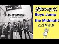 『Boys Jump the Midnight』 ザ・クロマニヨンズ COVER 【歌詞付き】       THE STREET SLIDERS