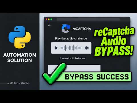 Bypassing Google reCAPTCHA Audio Challenge with Python (Free Method, No Payments)