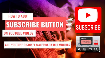 How to Make Subscribe Button / Watermark for YouTube Channel Videos in Just 5 Minutes