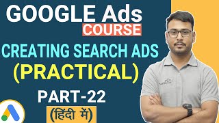 How to Create Search Ads  Practical | Google Ads Tutorial