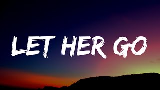 Passenger - Let Her Go (Lyrics)