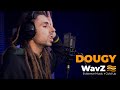 Dougy & Dreadsquad - Run The Session | WavZ Session [Evidence Music & Gold Up]