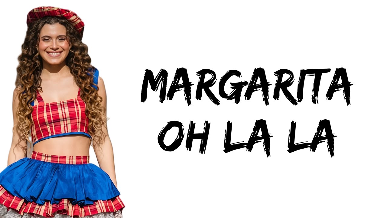 Margarita - Oh La La (feat. Mora Bianchi) (letra)