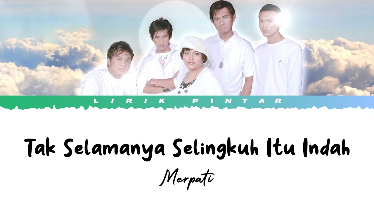 Tak Selamanya Selingkuh Itu Indah Merpati Band ( Lirik Lagu ) YouTube