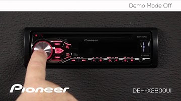 How To - DEH-X2800UI - Demo Mode Off