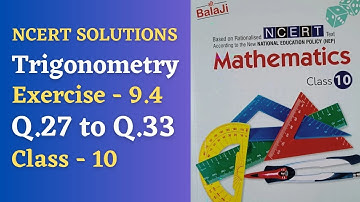 class 10/ shri Balaji publications/ exercise 9.4/ trigonometrical ratios and identities /NCERT