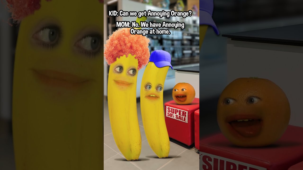 Annoying Orange At Home