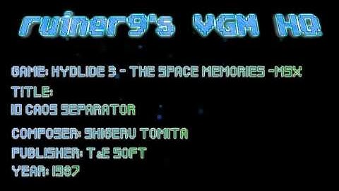 Hydlide 3 - The Space Memories -MSX OST 10 Caos separator