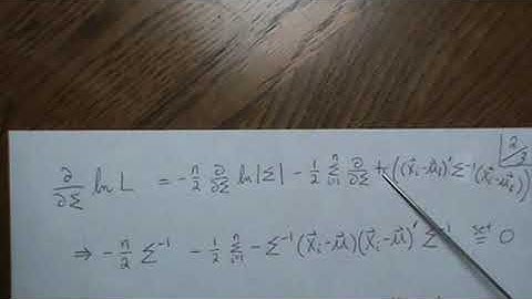 Maximum Likelihood Estimates for a Multivariate Normal Distribution