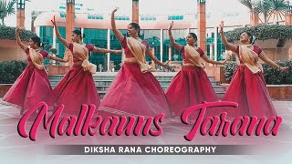 TARANA // MALKAUNS // TEEN TAL // DIKSHA RANA CHOREOGRAPHY