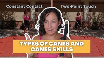White Cane Skills Explained: Constant Contact vs. Two-Point Touch