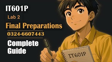 IT601P Lab 2 || IT601P Final Term Preparation || Sir Ibsham || IT601P Lab Lectures