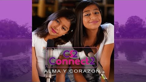 Alma Y Corazon (A Space Between) - Connect 2