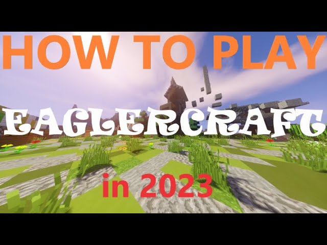 Eaglercraft - Play Eaglercraft on GameComets