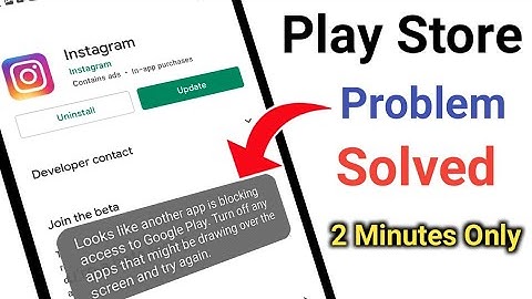 How to problem solved looks like another app is blocking access to google play || #problem