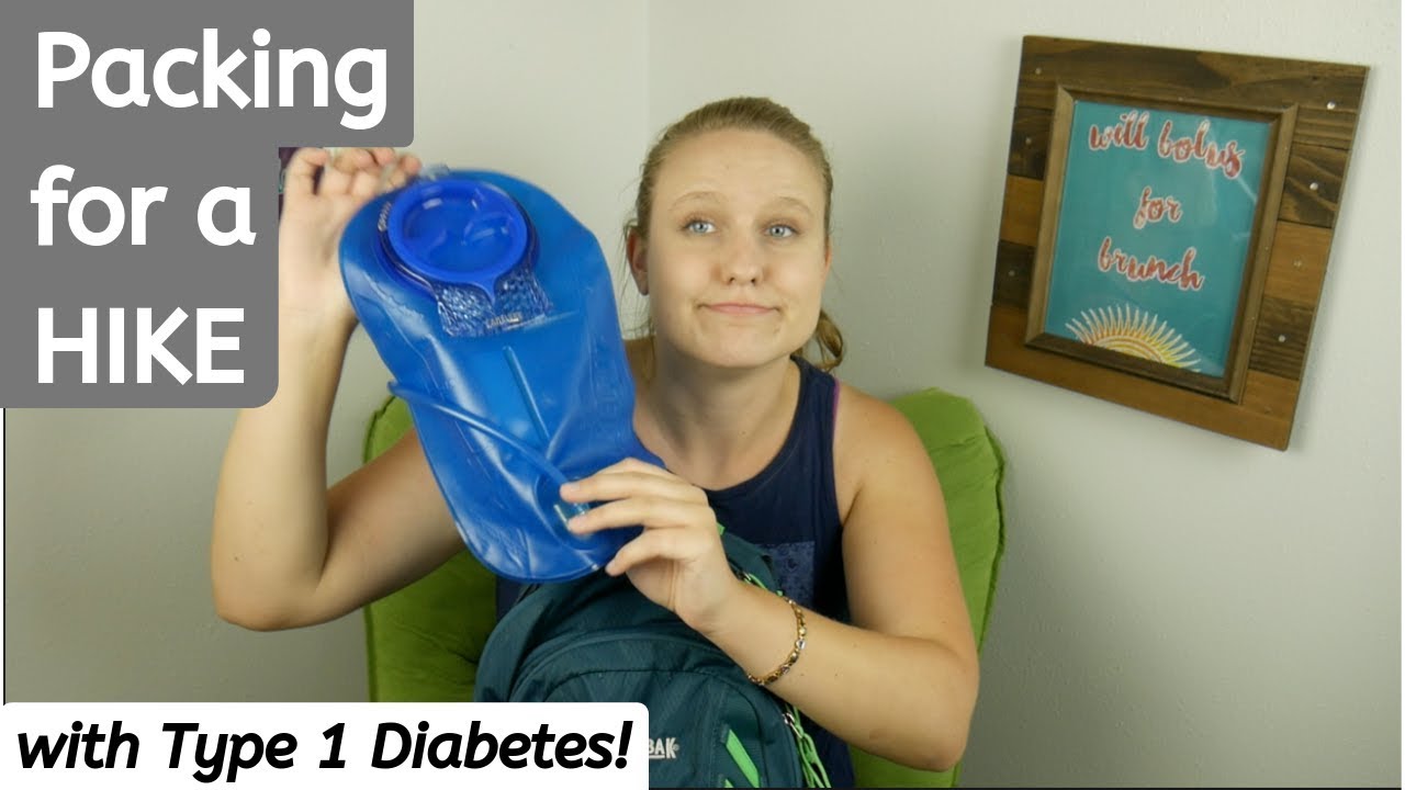 Packing for a HIKE with Type 1 diabetes!