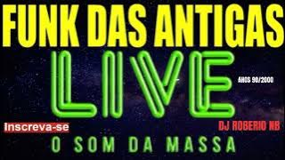 EQUIPE LIVE O SOM DA MASSA FUNK DAS ANTIGAS!
