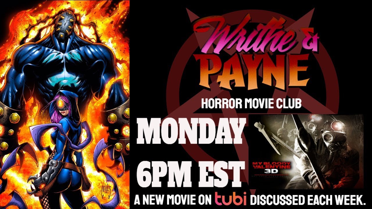 ⁣Writhe & Payne Horror Movie Club Episode 37: My Bloody Valentine