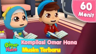 Kompilasi Omar Hana Musim Terbaru | Lagu Anak Islami | Omar & Hana Indonesia
