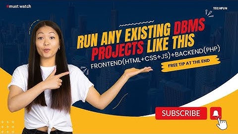 Running a Full Stack Website Project with XAMPP: HTML, CSS, JavaScript, PHP, and MySQL | TechFun