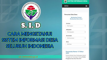 SID KEMENDES. CARA MENGETAHUI SISTEM INFORMASI DESA SELURUH INDONESIA.