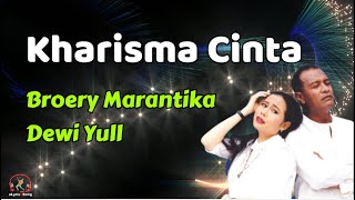 Kharisma Cinta  - Broery Marantika dan Dewi Yull  (Lirik Lagu)