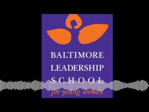 Baltimore Leadership School for Young Women