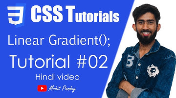 CSS Background Linear Gradient | Explained | Tutorial #02 | Hindi Video | CSS Property | CSS