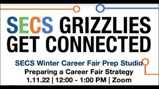 Grizzlies Get Connected: SECS Winter Career Fair Prep Studio