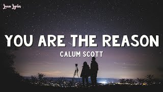 Calum Scott - You Are The Reasons