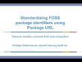 Standardizing FOSS package identifiers using PURL or Package-URL
