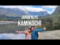 Hiking through Kamikochi - the beautiful Japan Northern Alps (Nagano)