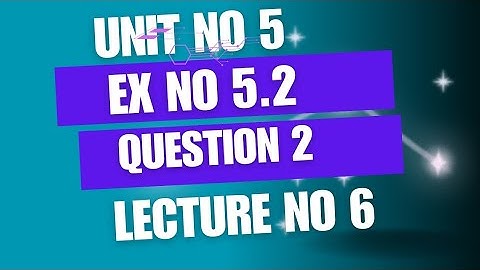 Class 9 Maths | Chapter 5, Exercise 5.2 | Question # 2 | @Mathknowledgecorner